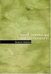 Secret Societies and Subversive Movements (Hardcover)