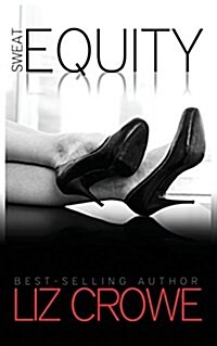 Sweat Equity (Stewart Realty Book 2) (Paperback)