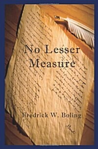 No Lesser Measure (Paperback)