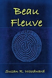 Beau Fleuve (Paperback)