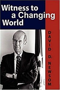 Witness to a Changing World (Paperback)