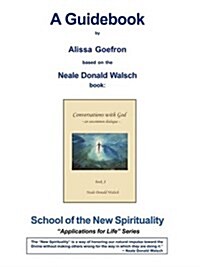 Conversations with God, Book 3 - A Guidebook (Paperback)