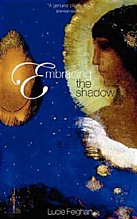 Embracing the Shadow (Paperback)