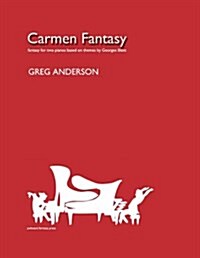 Carmen Fantasy for Two Pianos (Paperback)