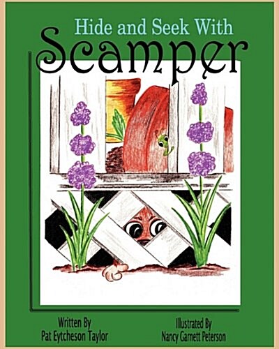 Hide and Seek with Scamper (Paperback)