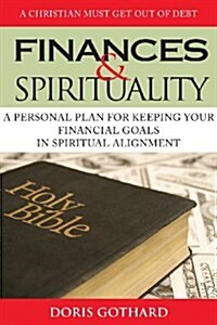 Finances & Spirituality (Paperback)
