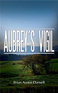 Aubreys Vigil (Paperback)