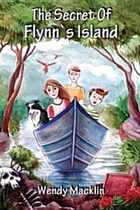 The Secret of Flynns Island (Paperback)