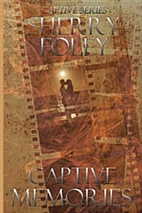 Captive Memories (Paperback)