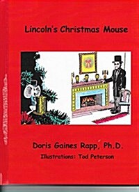 Lincolns Chistmas Mouse (Paperback)