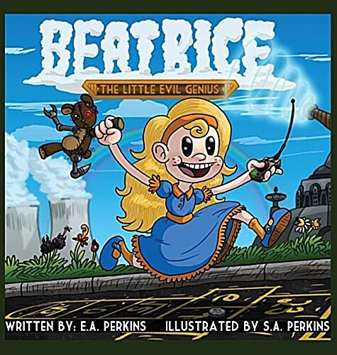 Beatrice: The Little Evil Genius (Hardcover)
