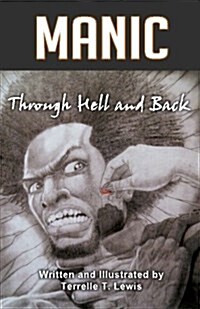 Manic: Through Hell and Back (Paperback)