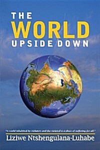 The World Upside Down (Paperback)