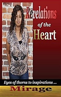 Revelations of the Heart (Paperback)