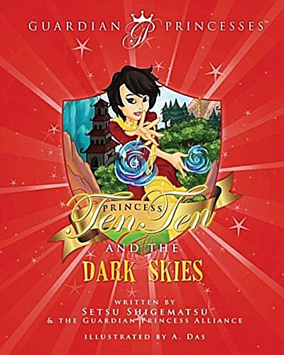 Princess Ten Ten & the Dark Skies (Paperback)