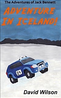 The Adventures of Jack Bennett: Adventure in Iceland (Paperback)