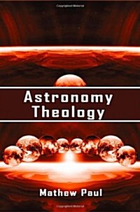 Astronomy Theology (Paperback)