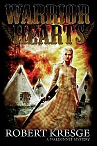 Warrior Hearts (Paperback)