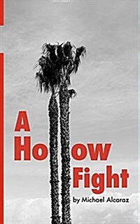 A Hollow Fight (Paperback)