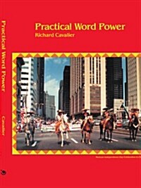 Practical Word Power: Dictionary-Based Skills in Pronunciation and Vocabulary Development (Paperback)