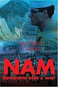 Nam: Someone Elses War (Paperback)