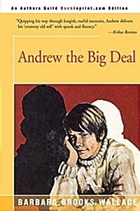 Andrew the Big Deal (Paperback)