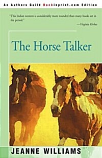 The Horse Talker (Paperback)