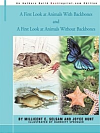 A First Look at Animals with Backbones and a First Look at Animals Without Backbones (Paperback)