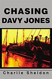 Chasing Davy Jones (Paperback)