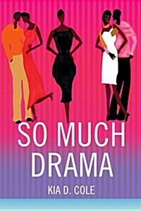 So Much Drama (Paperback)