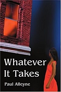 Whatever It Takes (Paperback)