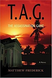 T.A.G.: The Assassination Game (Paperback)