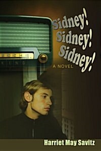 Sidney! Sidney! Sidney! (Paperback)