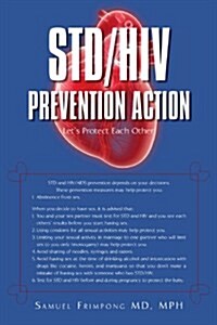 Std/HIV Prevention Action: Lets Protect Each Other (Paperback)