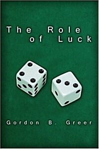 The Role of Luck (Paperback)