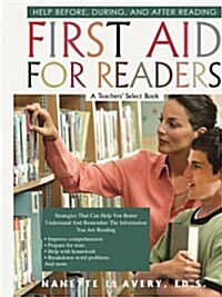 First Aid for Readers: Help Before, During, and After Reading (Paperback)