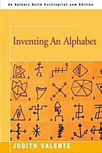 Inventing an Alphabet (Paperback)