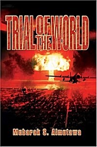 Trial of the World (Hardcover)