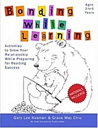 Bonding While Learning (Paperback)