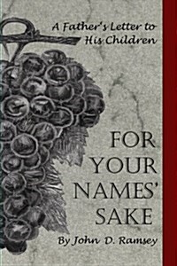 For Your Names Sake (Paperback)