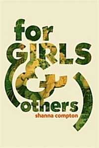 For Girls & Other Poems (Paperback)