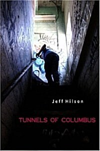 Tunnels of Columbus (Paperback)