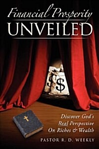 Financial Prosperity Unveiled (Paperback)