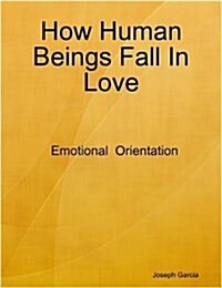 How Human Beings Fall in Love (Paperback)