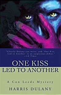 One Kiss Led to Another (Paperback)