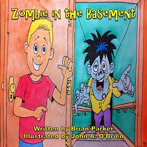 Zombie in the Basement (Hardcover)