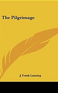 The Pilgrimage (Hardcover)