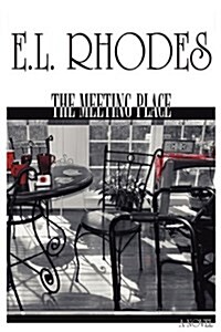 The Meeting Place (Paperback)