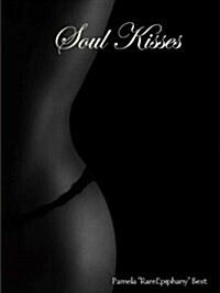 Soul Kisses (Paperback)