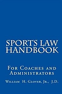 Sports Law Handbook (Paperback)